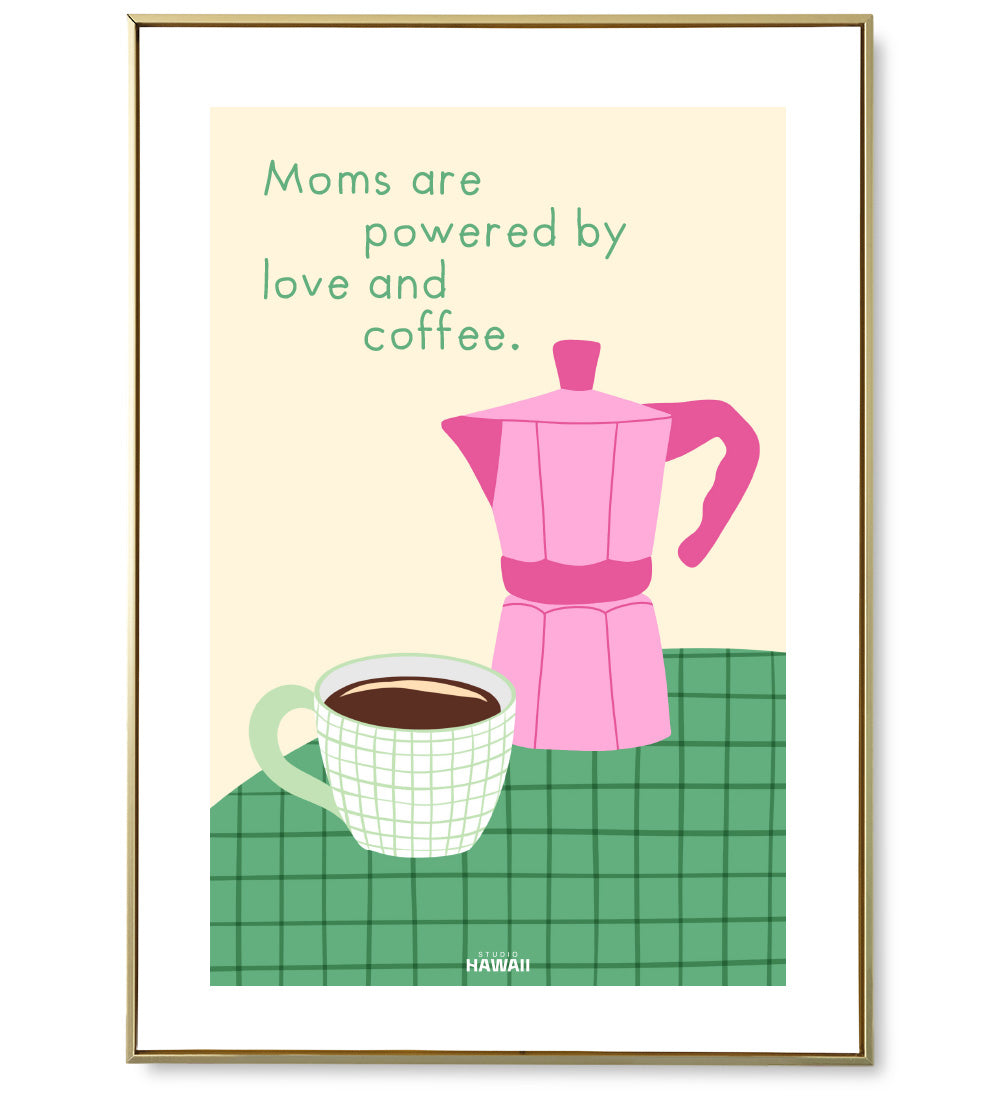 Affiche Moms and Coffee